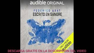 Escrito en sangreaudiolibroFederico Axat [upl. by Nnednarb]