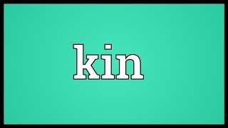 Next of kin Meaning [upl. by Etsyrk]