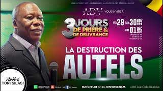 ADV  APOTRE TONI  DETRUIRE LES AUTELS DE BAAL  SAMEDI 3011 2024 [upl. by Thurstan]