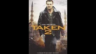 TAKEN 2 2012 FULL MOVIE HD I LIAM NEESON [upl. by Fife684]