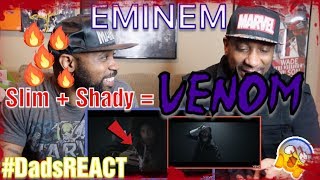 DADS REACT  VENOM MUSIC VIDEO x EMINEM  IS SLIM SHADY VENOM   REACTION [upl. by Yrehcaz]