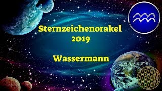 Sternzeichen Wassermann 2019  Dein Jahresorakel [upl. by Conley697]