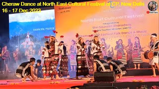 CHERAW Dance of Mizoram at North East Cultural Festival at New Delhi  16 17 Dec 2023 [upl. by Astrahan]