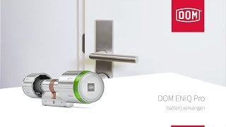 DOM ENiQ® Pro  Batterij vervangen digitale cilinder [upl. by Dael]