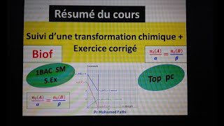 Suivi dune transformation chimique exercice corrige 1bac sm sex et stme [upl. by Lletniuq449]