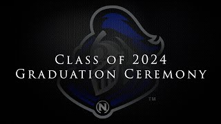 Class of 2024 Graduation Ceremony [upl. by Heddie]