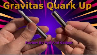 Gravitas Quark Up Pocket Fountain Pen  Titanium  Review By Pen and Gadget [upl. by Nidak]