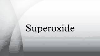 Superoxide [upl. by Aretahs]