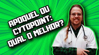 Cytopoint ou Apoquel qual o melhor  Dr Edgard Gomes [upl. by Donia360]