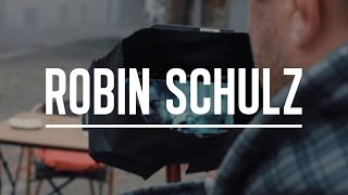 ROBIN SCHULZ – BEHIND THE SCENES OF “SHOW ME LOVE” [upl. by Charmine]