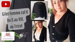 Gilet Femme col V au Tricot du S au XXL [upl. by Aida]