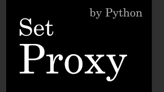 Как установить Proxy  Python [upl. by Mcwherter]