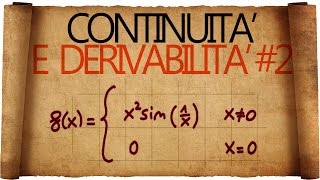 Continuità e Derivabilità Esercizi Classici 2 [upl. by Arliene]