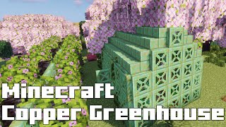 Minecraft Builds Copper Greenhouse minecraft [upl. by Mckenna]