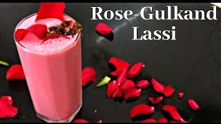 Rose Lassi Recipe  Gulkand Lassi Recipe  रोज लस्सी रेसिपी  गुलकंद लस्सी रेसिपी [upl. by Asiluj]