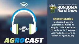 SEBRAERO  AGROCAST  EPISÓDIO 04 21 DE MAIO DE 2024 [upl. by Haissem734]