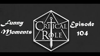 Vox Machina Abridged  Episode 104 Gifts of Elysium [upl. by Carney97]