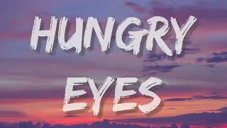 Eric Carmen  Hungry Eyes Lyrics [upl. by Tekcirk]