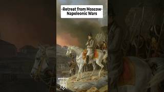 Retreat from Moscow  Napoleonic Wars [upl. by Fransisco]