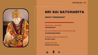 SAI SATCHARITAM  About Hemadpant by N Somashekaran Nair [upl. by Aikenahs339]