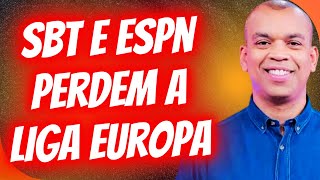 SBT E ESPN FICAM SEM A LIGA EUROPA [upl. by Raimund]