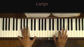 Handel Largo from Serse Piano Tutorial SLOW [upl. by Darooge]