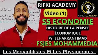 RIFKI ACADEMY Histoire de la pensée économique S5 ECO partie 1 FSJES MOHAMMEDIA PRSAJID amp AOUFIR [upl. by Sammie]