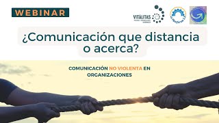 Webinar COMUNICACIÓN NO VIOLENTA EN LAS ORGANIZACIONES [upl. by Airrej]