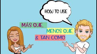 HOW TO USE COMPARATIVES IN SPANISHmore than less than and the same as [upl. by Opaline]