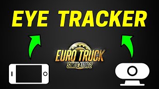 Best Eye Tracker for ETS2 with Webcam  Phone Android amp iOS ● Beam Eye Tracker [upl. by Quirk533]