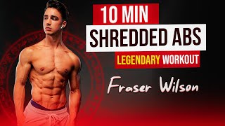 10 Min Legendary ABS workout  Get Shredded Abs  Summer Shred 2024 with Fraser Wilson  D1sport [upl. by Akeemahs]