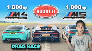 BUGATTI 🆚 BMW M4 amp M5 DRAG RACE 🤯 [upl. by Osborne]