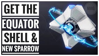 How to get new ghost and sparrow Destiny 2  Equator shell amp Inspired Eidolon [upl. by Keg]