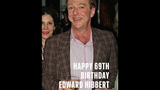 Happy 69th Birthday Edward Hibbert [upl. by Atolrac]