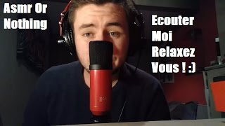 ASMR FRANCAIS  Ecoutez Moi Et Relaxez Vous  Tapping Whispers Attention HD [upl. by Carleton]