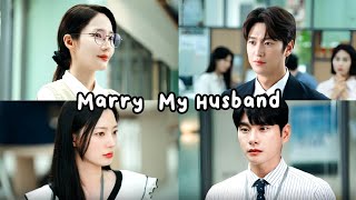 Sinopsis Drama Korea Marry My Husband [upl. by Cochrane]