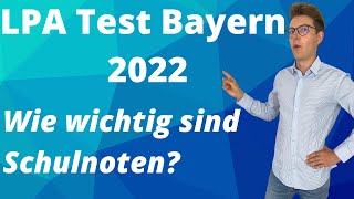 LPA Test Bayern 2023  Auswahlprüfung Ausbildungsplätze 2 QE  Schulnoten im Auswahlverfahren [upl. by Nolak610]