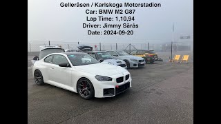 Gelleråsen  Karlskoga Motorstadion lap time 11094 BMW M2 G87 24 [upl. by Hubie]