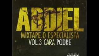 Abdiel  Eu vs Tu  O Especialista Vol3   Cara Podre [upl. by Asiil690]