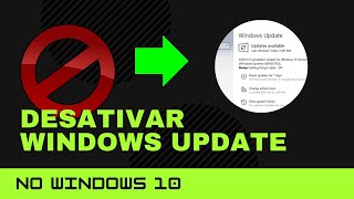 Como desativar o Windows Update no Windows 10 [upl. by Neumeyer]