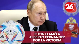 RUSIA  Putin llamó a Alberto Fernández por la consagración de la Selección [upl. by Arno]