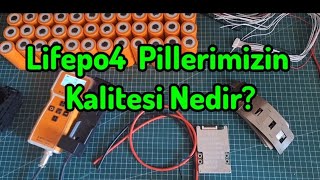 Lifepo4 Pil Kalitesi Nasıl Anlaşılır [upl. by Nnyre]