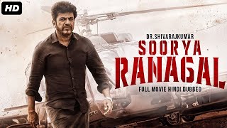 ShivaRajkumars SOORYA RANAGAL  Superhit Hindi Dubbed Full Action Movie  Sridevi V  South Movie [upl. by Peg]