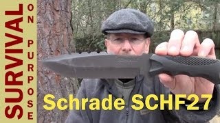 Schrade SCHF27 Survival Knife Review  First Time On YouTube [upl. by Isborne]