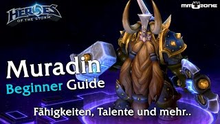 Muradin Beginner Guide  Heroes of the Storm HotS Guides [upl. by Sommer]