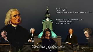 Franz Liszt  Consolation in D flat Major No3 [upl. by Ecniv]