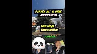 Parken mit und ohne Parkassistenten [upl. by Yrelle]