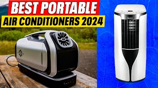 Top 10 Portable Air Conditioners 2024 Ultimate Cooling Machines🧊 [upl. by Blair525]