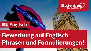 Bewerbung auf Englisch Phrasen und Formulierungen  Englisch verstehen mit dem Studienkreis [upl. by Terzas]