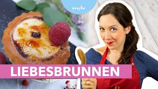 Rezept Puits damour  LiebesBrunnenTörtchen gebacken von Aurélie Bastian  MDR um 4  MDR [upl. by Spalding]